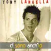 Tony Langella - Ci sono anch'io